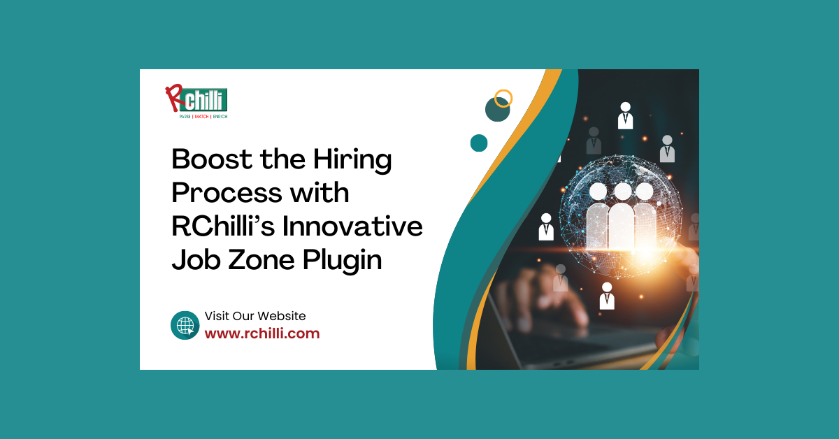 RChilli Unveils Job Zone Plugin to Revolutionize Recruitment Process