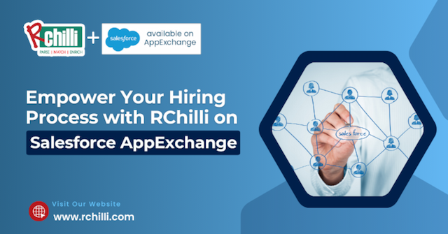 RChilli Integrates AI-Powered Resume Parser with Salesforce AppExchange, Revolutionizing Hiring Processes