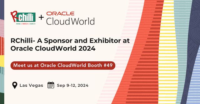 RChilli to Showcase AI-Powered Recruitment Solutions at Oracle CloudWorld 2024