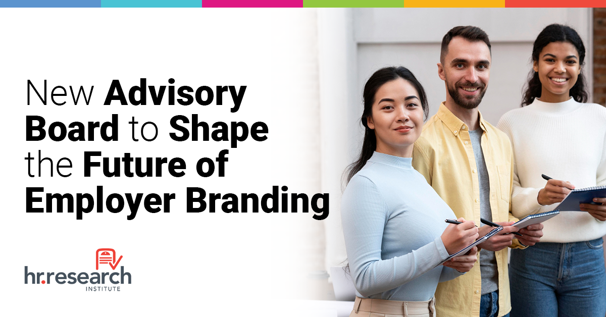 HR.com Unveils Advisory Board for State of Employer Branding 2025 Study