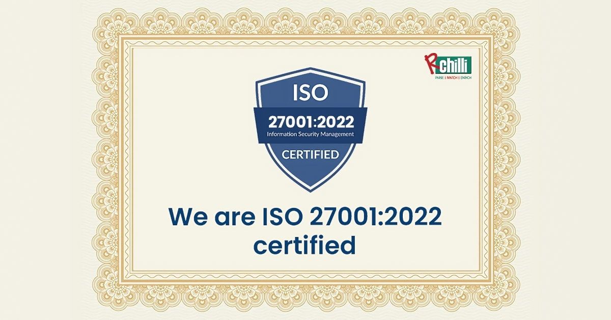 RChilli Achieves ISO 27001:2022 Certification, Bolstering Information Security Standards