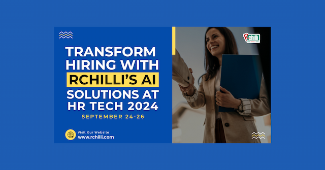 RChilli to Showcase AI-Powered Recruitment Solutions at HR Tech 2024