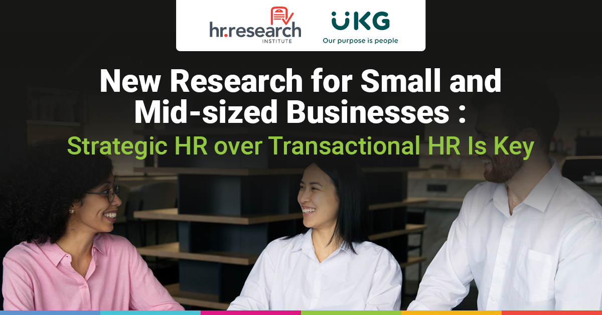 New Study Reveals Key HR Challenges and Solutions for Small and Mid-Sized Businesses