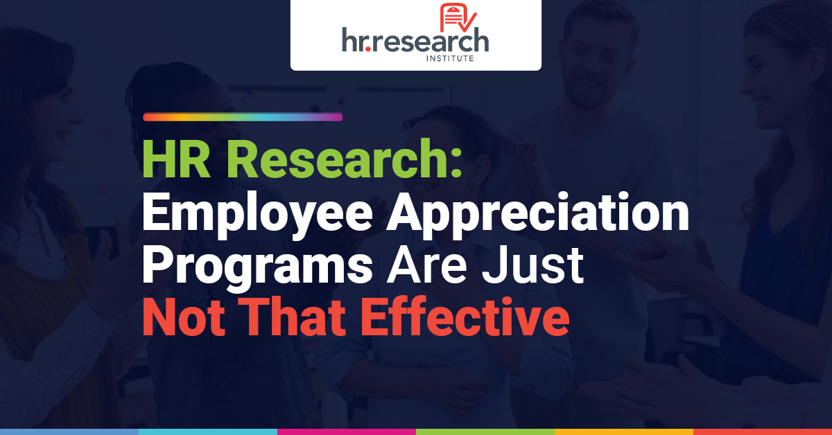 Study Reveals Low Effectiveness of Rewards and Recognition Programs in Organizations